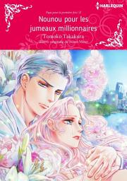Icon image Nounou pour les jumeaux millionnaires: Harlequin Comics