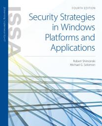 Icon image Security Strategies in Windows Platforms and Applications: Edition 4