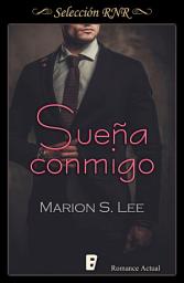 Icon image Sueña conmigo (Promesas y sueños 1)