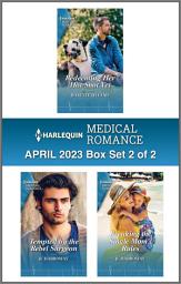 Icon image Harlequin Medical Romance April 2023 - Box Set 2 of 2