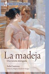 Imagen de ícono de La madeja: Una novela dialogada