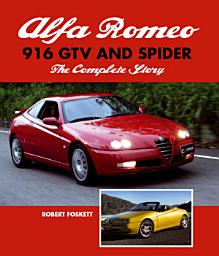 Icon image Alfa Romeo 916 GTV and Spider: The Complete Story