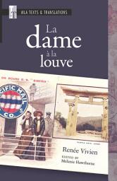 Icon image La dame à la louve: An MLA Text Edition