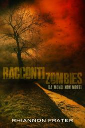 Icon image Racconti zombie da mondi non morti