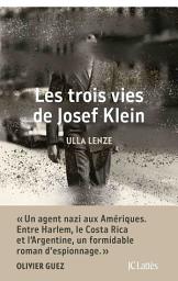 Icon image Les trois de vies de Josef Klein