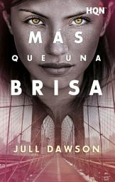 Icon image Más que una brisa