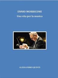 Icon image Ennio Morricone. Una vita per la musica.