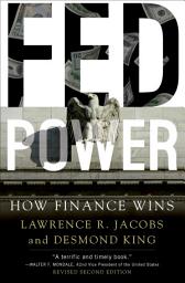 Icon image Fed Power: How Finance Wins, Edition 2
