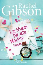 Icon image Ein Mann für alle Nächte: Roman