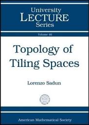 Icon image Topology of Tiling Spaces
