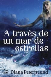 Icon image A través de un mar de estrellas