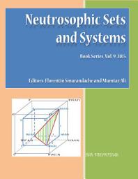 Icon image Neutrosophic Sets and Systems, book series, Vol. 9, 2015