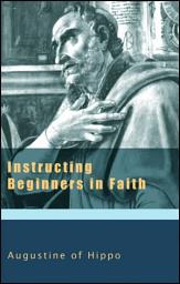 Icon image Instructing Beginners in Faith