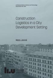 Icon image Construction Logistics in a City Development Setting