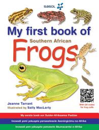 Icon image My First Book of Frogs of Southern Africa: Edition 2