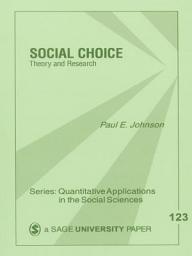 Icon image Social Choice: Theory and Research