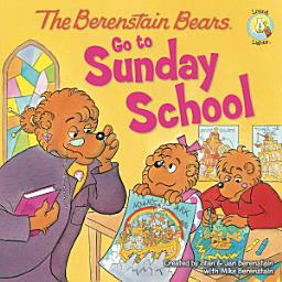Icon image The Berenstain Bears Go to Sunday School