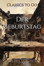 Icon image Der Geburtstag: Restored Classics to Go Edition