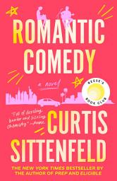 Icon image Romantic Comedy: Reese's Book Club: A Novel