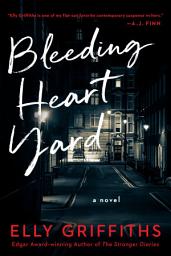 Icon image Bleeding Heart Yard: A Novel