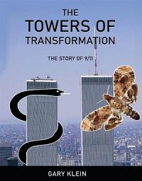 Icon image The Towers of Transformation: The Story of 9/11