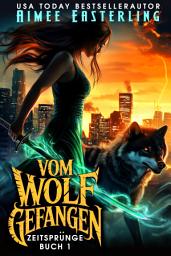Icon image Vom Wolf Gefangen