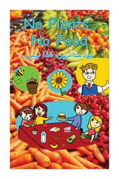 Icon image پودے نہیں، غذا نہیں۔ No Plants, No Food - URDU