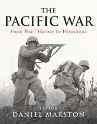 Icon image The Pacific War Companion: From Pearl Harbor to Hiroshima