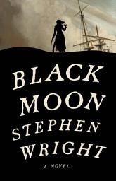 Icon image Black Moon: A Novel