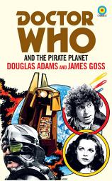 Icon image Doctor Who and The Pirate Planet (target collection)