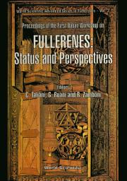 Icon image Fullerenes: Status and Perspectives: Proceedings of the First Italian Workshop