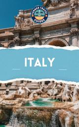 Icon image Italy Travel Guide: Must-see attractions, wonderful hotels, excellent restaurants, valuable tips and so much more!