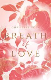 Icon image Breath of Love: Band 3