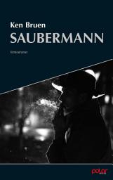 Icon image Saubermann: Kriminalroman