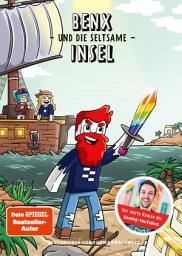 Icon image Benx und die seltsame Insel: Ein Roman aus der Welt von Rabaukien, Band 4
