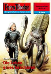 Icon image Perry Rhodan 2314: Die Leben eines Seecharan: Perry Rhodan-Zyklus "Terranova"