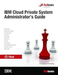 Icon image IBM Cloud Private System Administrator's Guide