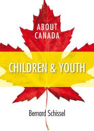 Icon image About Canada: Children & Youth
