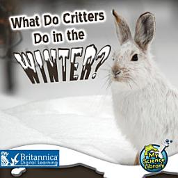 Icon image What Do Critters Do in the Winter?