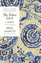 Icon image The Folded Clock: A Diary