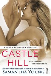 Icon image Castle Hill: A Joss and Braden Novella
