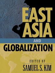 Icon image East Asia and Globalization