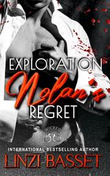 Icon image Exploration: Nolan's Regret