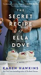 Icon image The Secret Recipe of Ella Dove