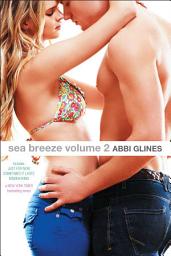 Icon image Sea Breeze Volume 2: Just for Now; Sometimes It Lasts; Misbehaving