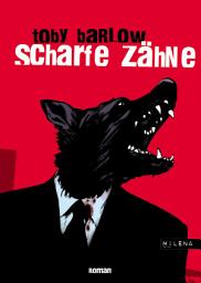 Icon image Scharfe Zähne: Roman
