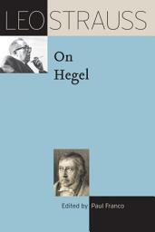 Icon image Leo Strauss on Hegel