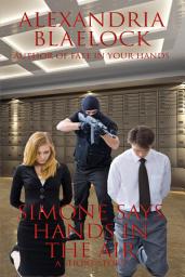 Icon image Simone Says Hands in the Air: A Short Story