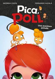 Icon image Una aventura peluda (Pica, Poll 1)