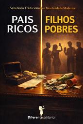 Icon image Pais Ricos Filhos Pobres